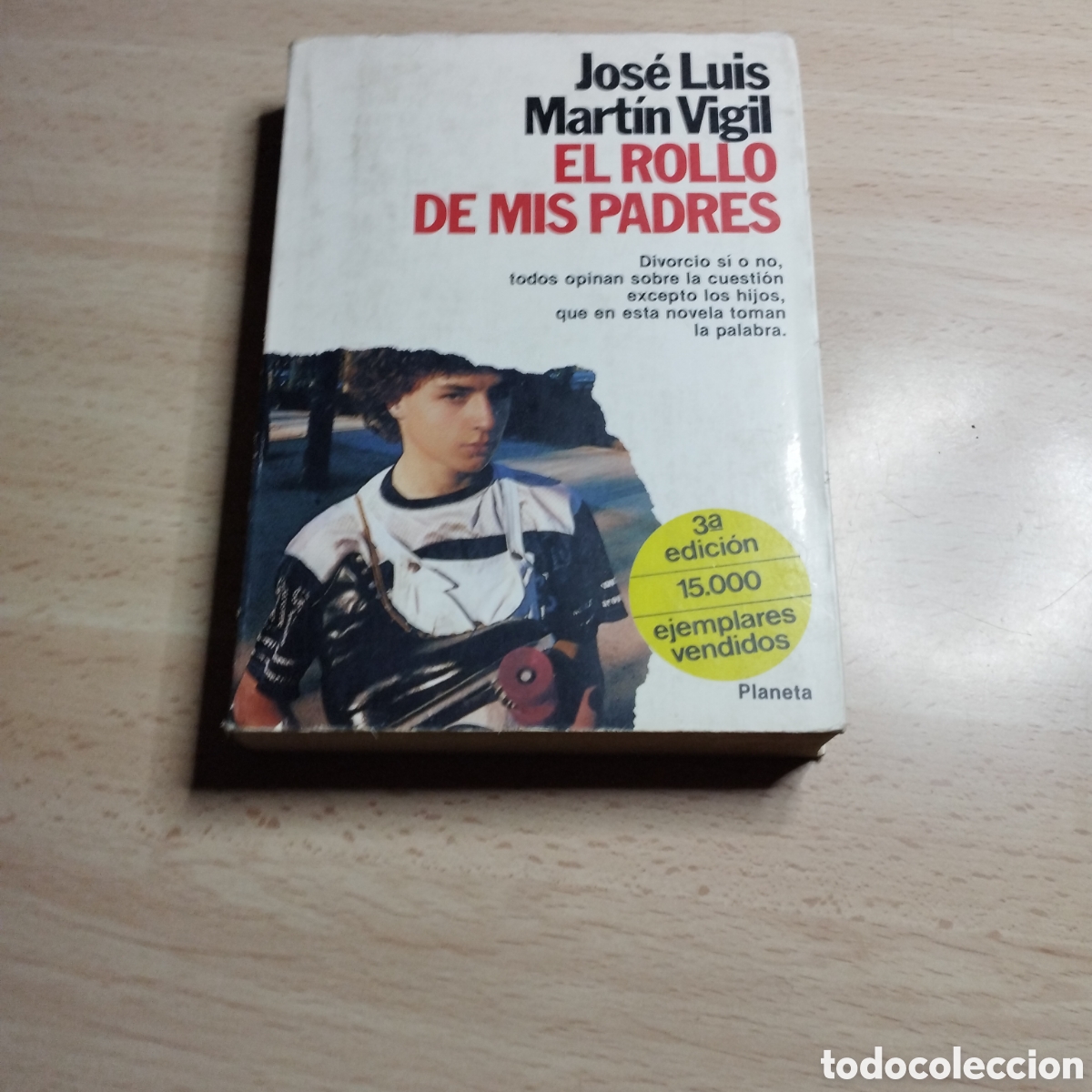 Libros de segunda mano: El rollo de mis padres. Jos&eacute; Luis Mart&iacute;n Vigil. 1981. Planeta