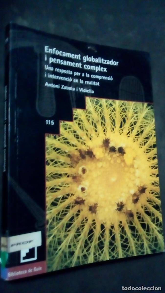 Libros de segunda mano: Enfocament globalitzador i pensament complex - Antoni Zabala Vidiella