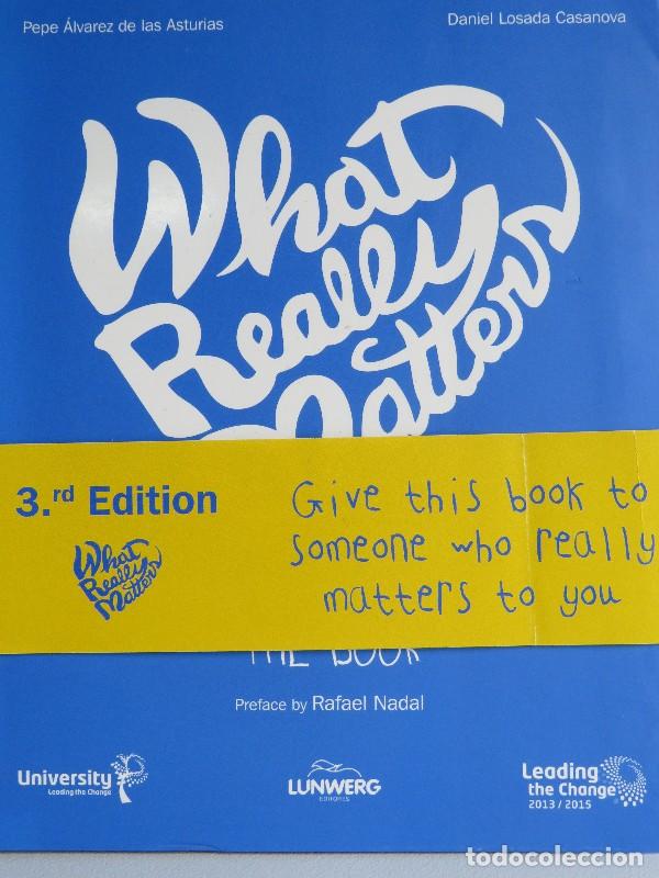 Libros de segunda mano: What Really Matters. Lo Que de Verdad Importa 1 Ingl&eacute;s - Pepe &Aacute;lvarez de las Asturias - Lunwerg