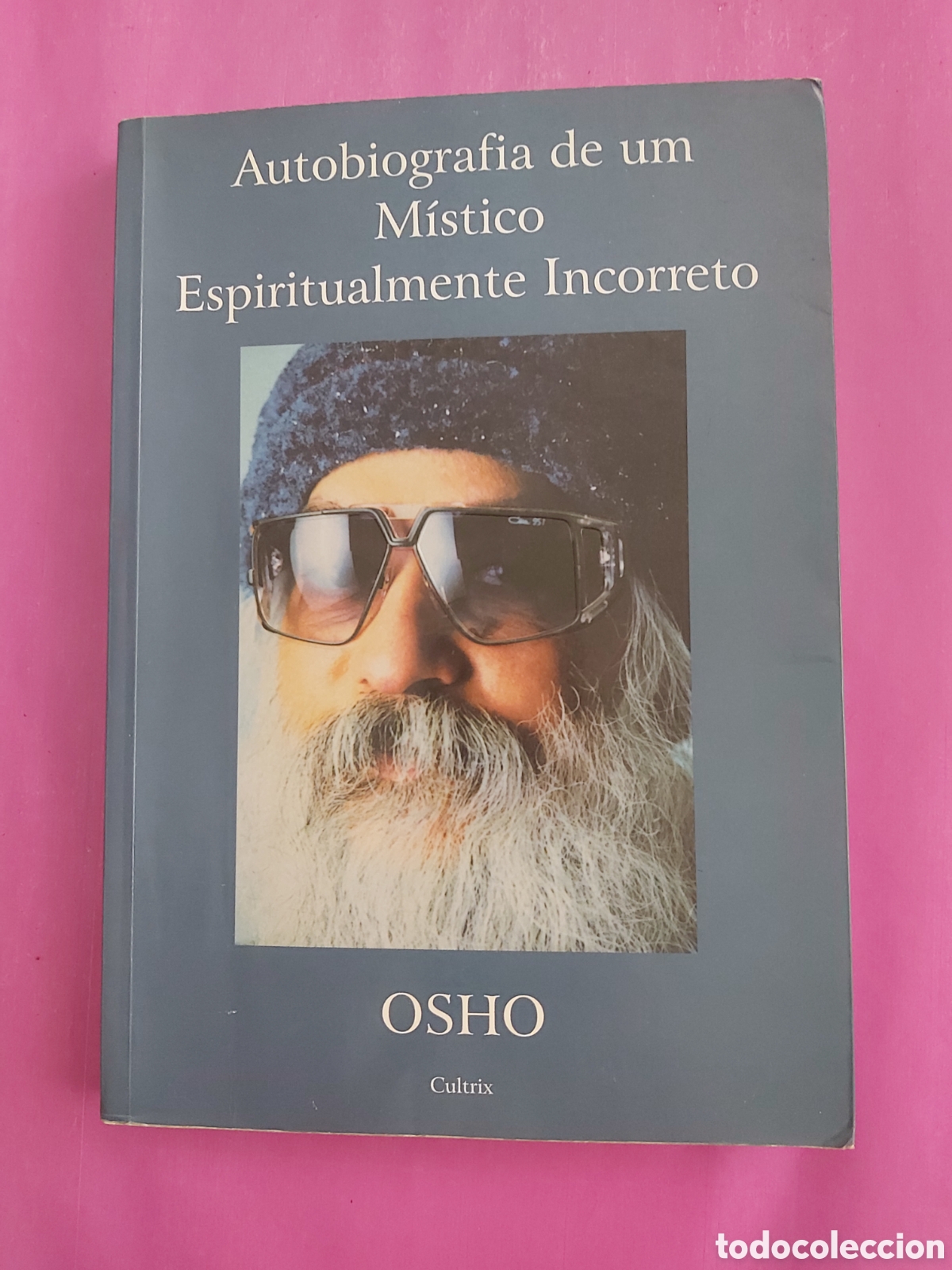 Libros de segunda mano: AUTOBIOGRAF&Iacute;A DE UN M&Iacute;STICO ESPIRITUALMENTE INCORRECTO OSHO CULTRIX 2000