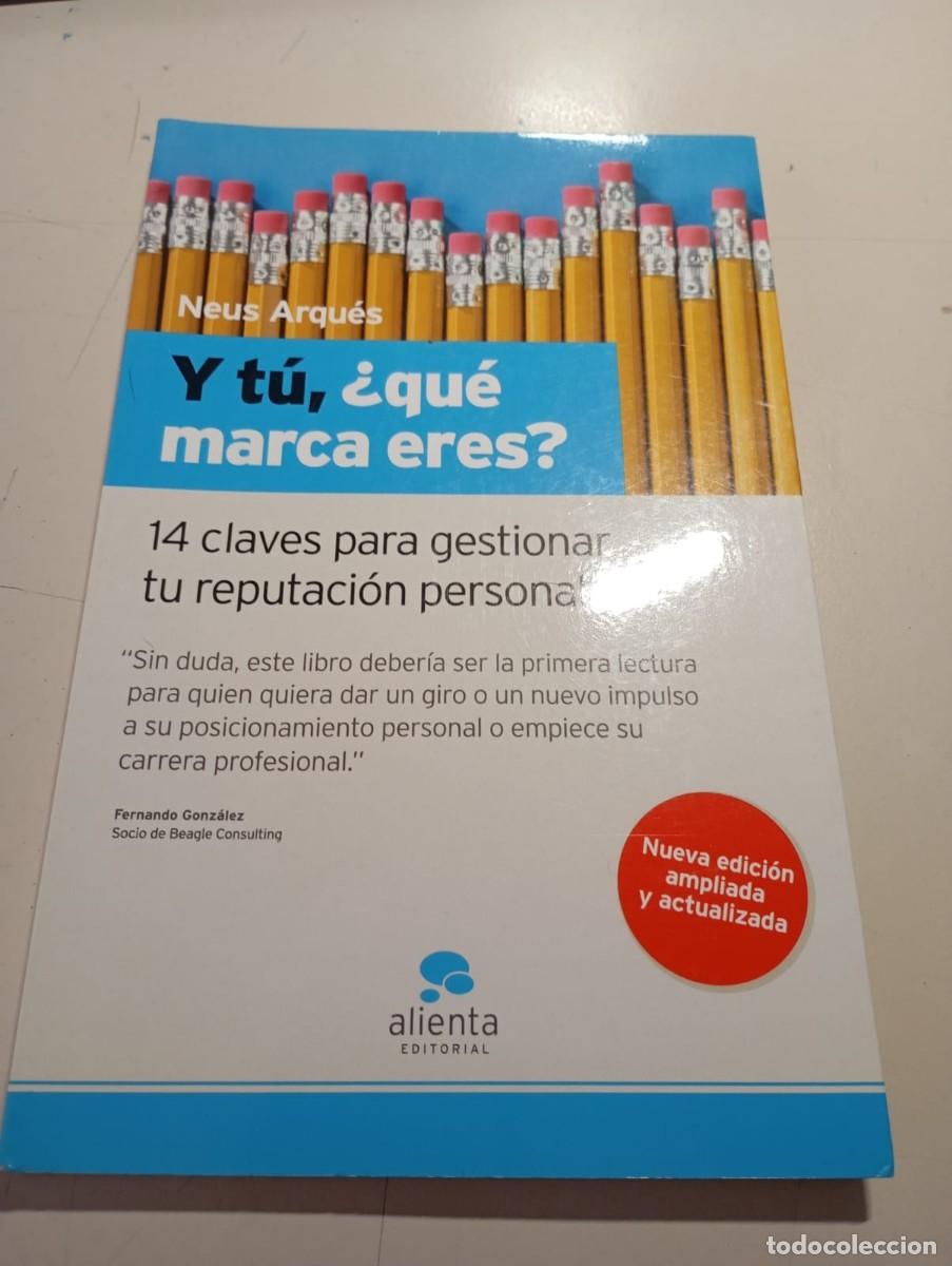 Libros de segunda mano: Y t&uacute;, &iquest;qu&eacute; marca eres? - Neus Arqu&eacute;s REF. UR - Foto 1