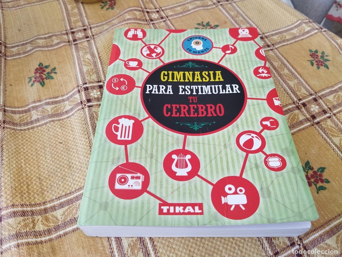 Libros de segunda mano: GIMNASIA PARA ESTIMULAR TU CEREBRO / ENTRENA TU MENTE / TIKAL SUSAETA EDICIONES