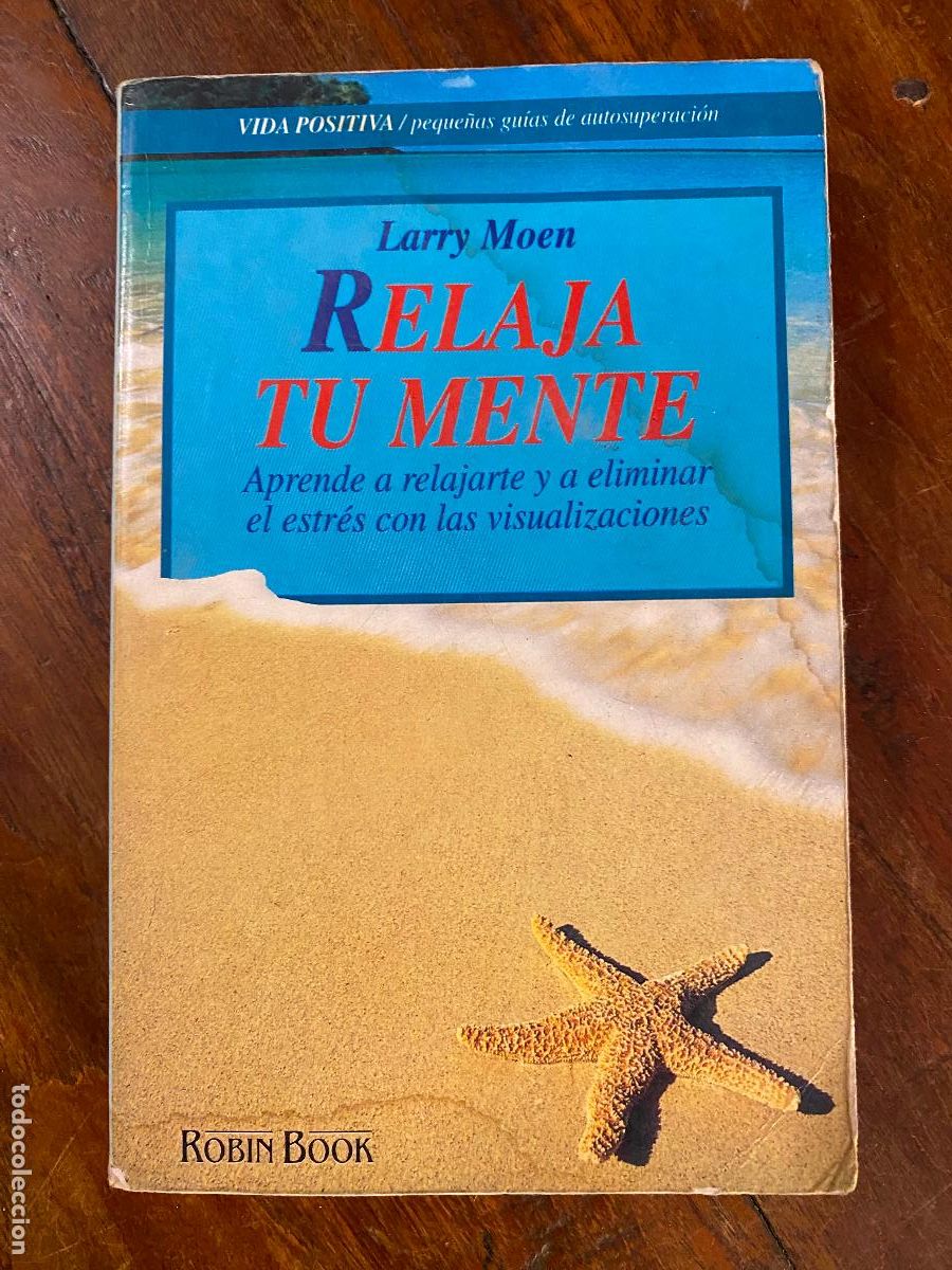Libros de segunda mano: RELAJA TU MENTE - LARRY MOEN - ROBIN BOOK