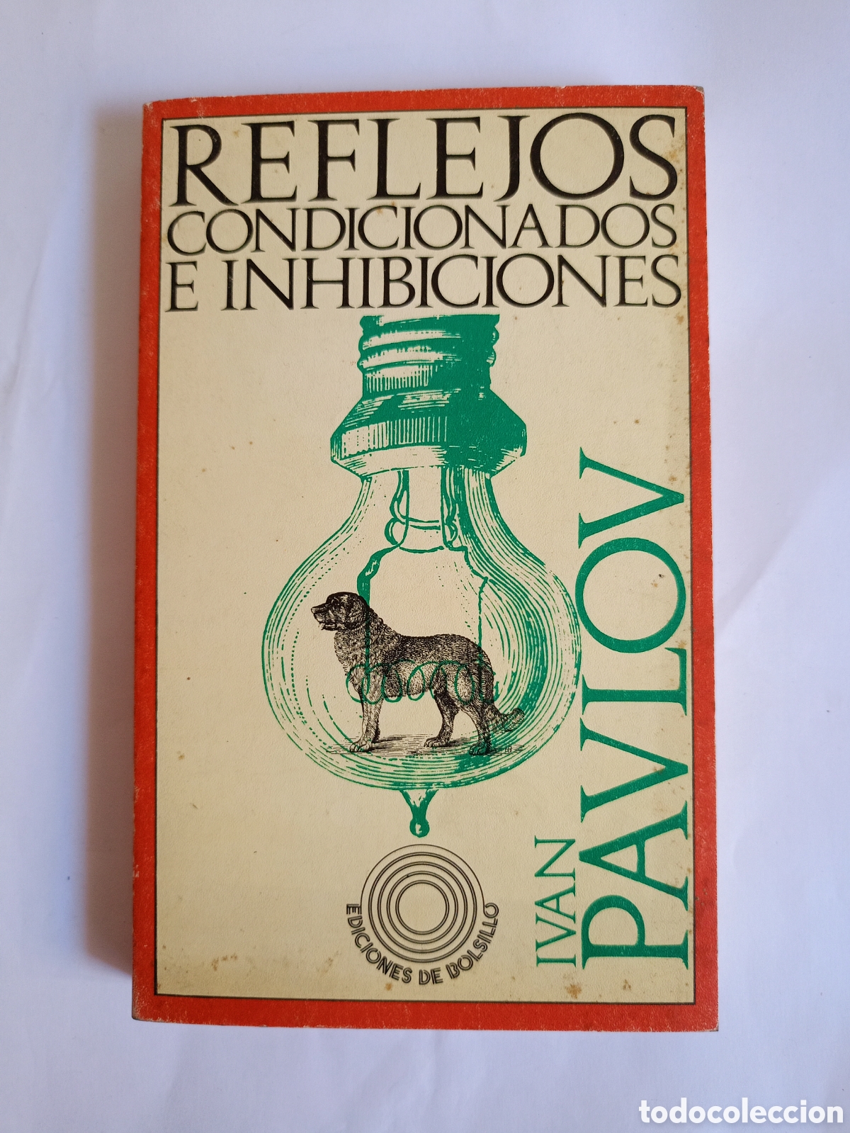 Libros de segunda mano: REFLEJOS CONDICIONADOS E INHIBICIONES -- IVAN PAVLOV -- PENINSULA