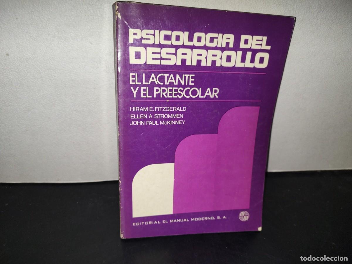 Libros de segunda mano: 219- Psicolog&iacute;a Del Desarrollo. El Lactante Y El Preescolar - Hiram E. Fitzgerald