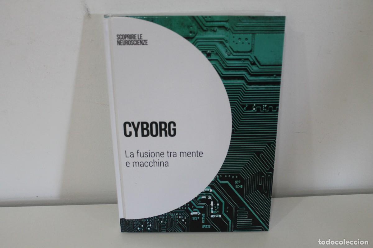 Libros de segunda mano: CYBORG LA FUSIONE TRA MENTE E MACCHINA 2022 EN ITALIANO