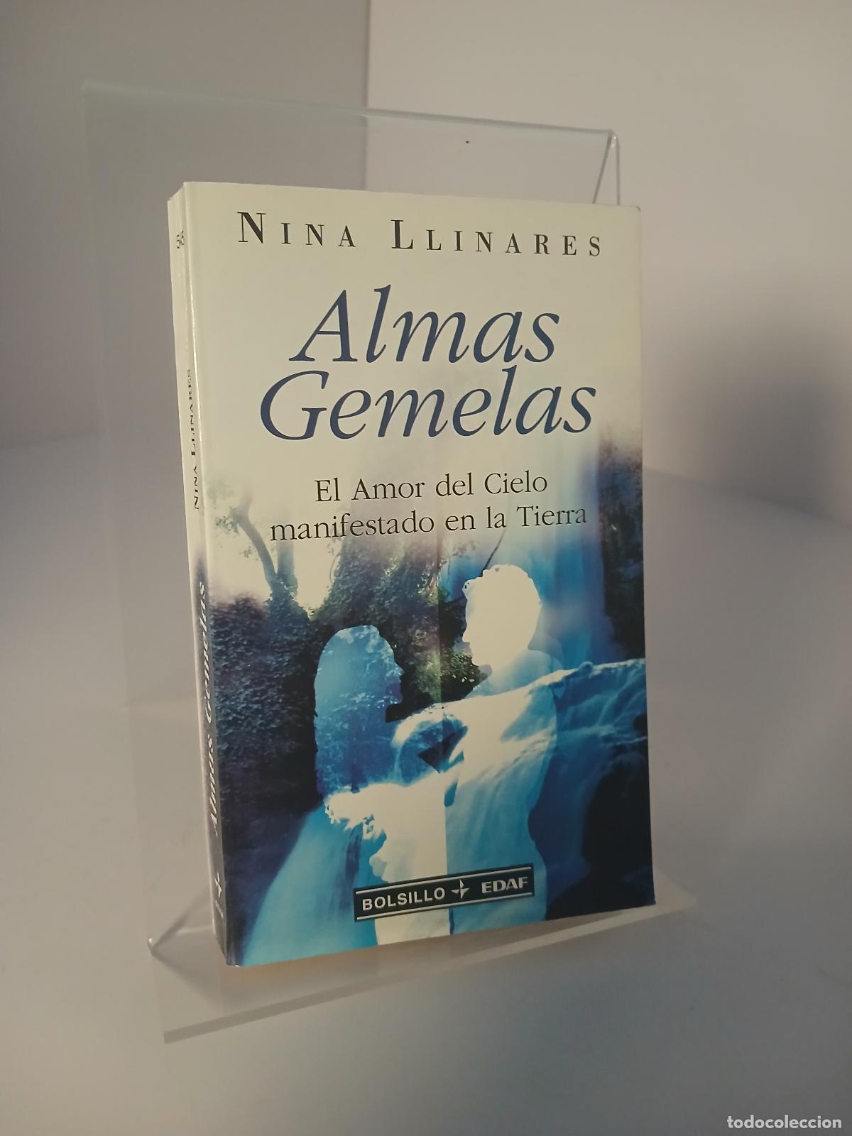 Libros de segunda mano: Almas gemelas: El amor del cielo manifestado en la Tierra - Nina Linares