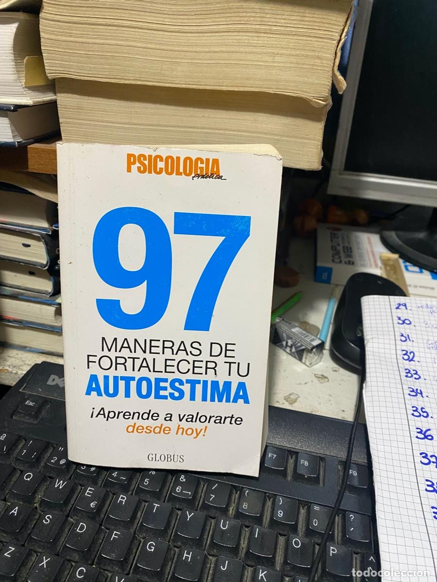 Libros de segunda mano: 97 maneras de fortalecer tu autoestima, globos.