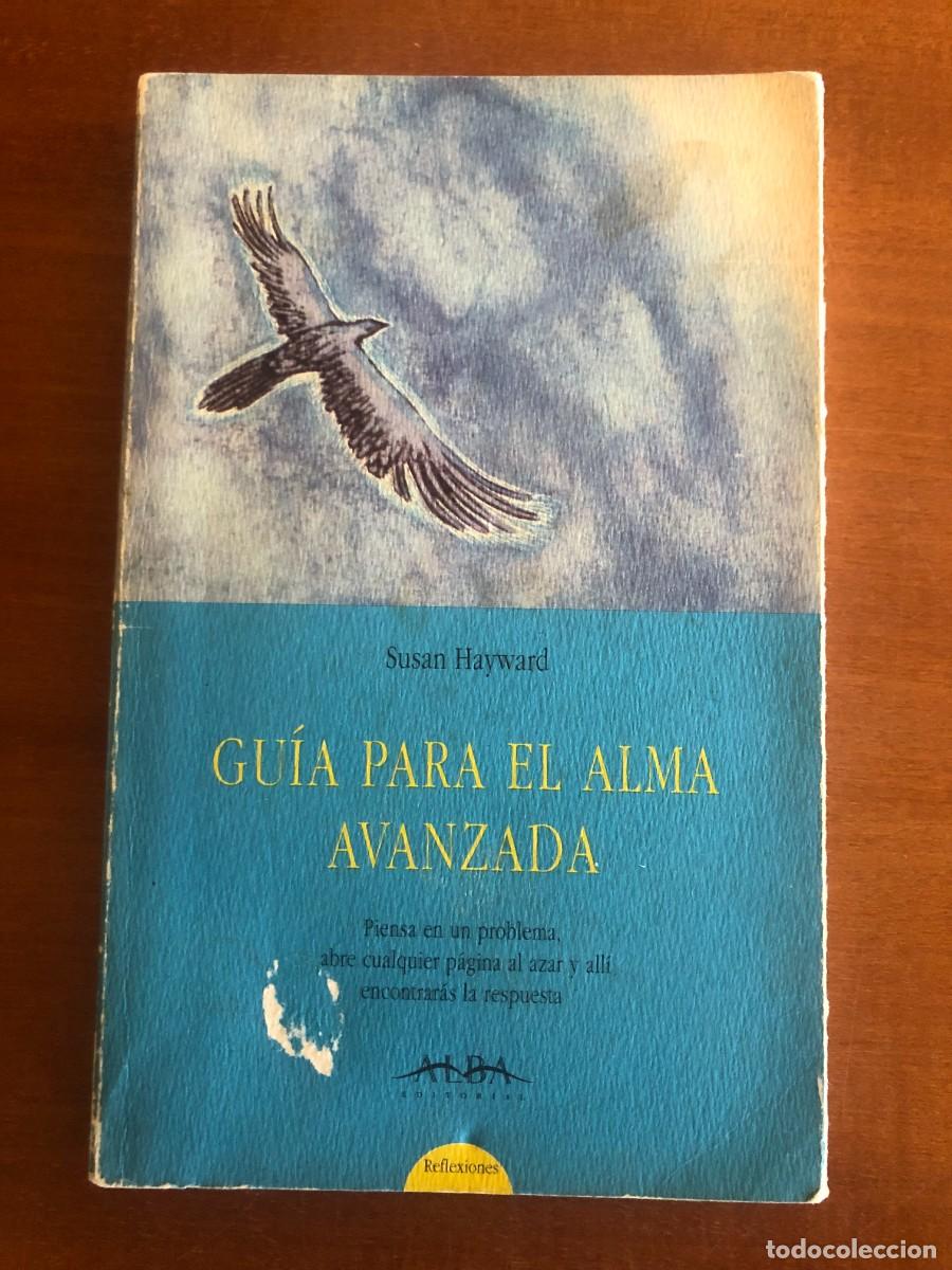 Libros de segunda mano: Gu&iacute;a para el alma avanzada
