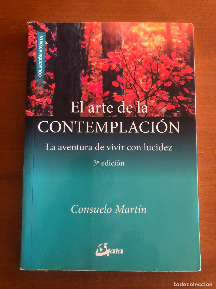 Libros de segunda mano: El arte de la contemplaci&oacute;n. La aventura de vivir con lucidez