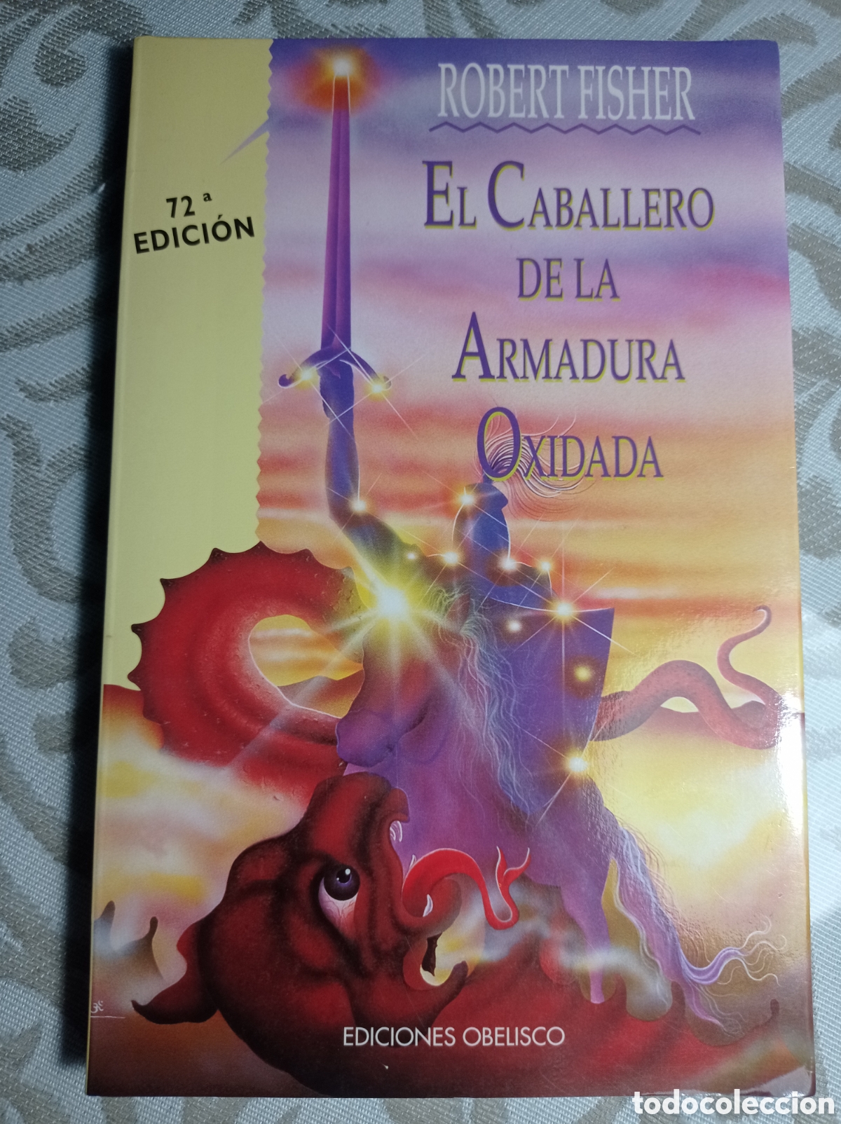 Libros de segunda mano: EL CABALLERO DE LA ARMADURA OXIDADA. ROBERT FISHER.