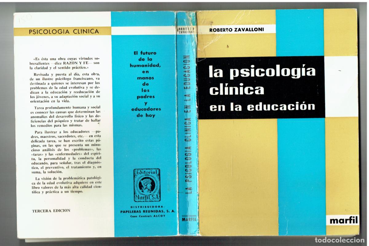 Libros de segunda mano: LA PSICOLOG&Iacute;A CL&Iacute;NICA EN LA EDUCACI&Oacute;N. ROBERTO ZAVALLONI. MARFIL, 1966 (&Ntilde;/6)