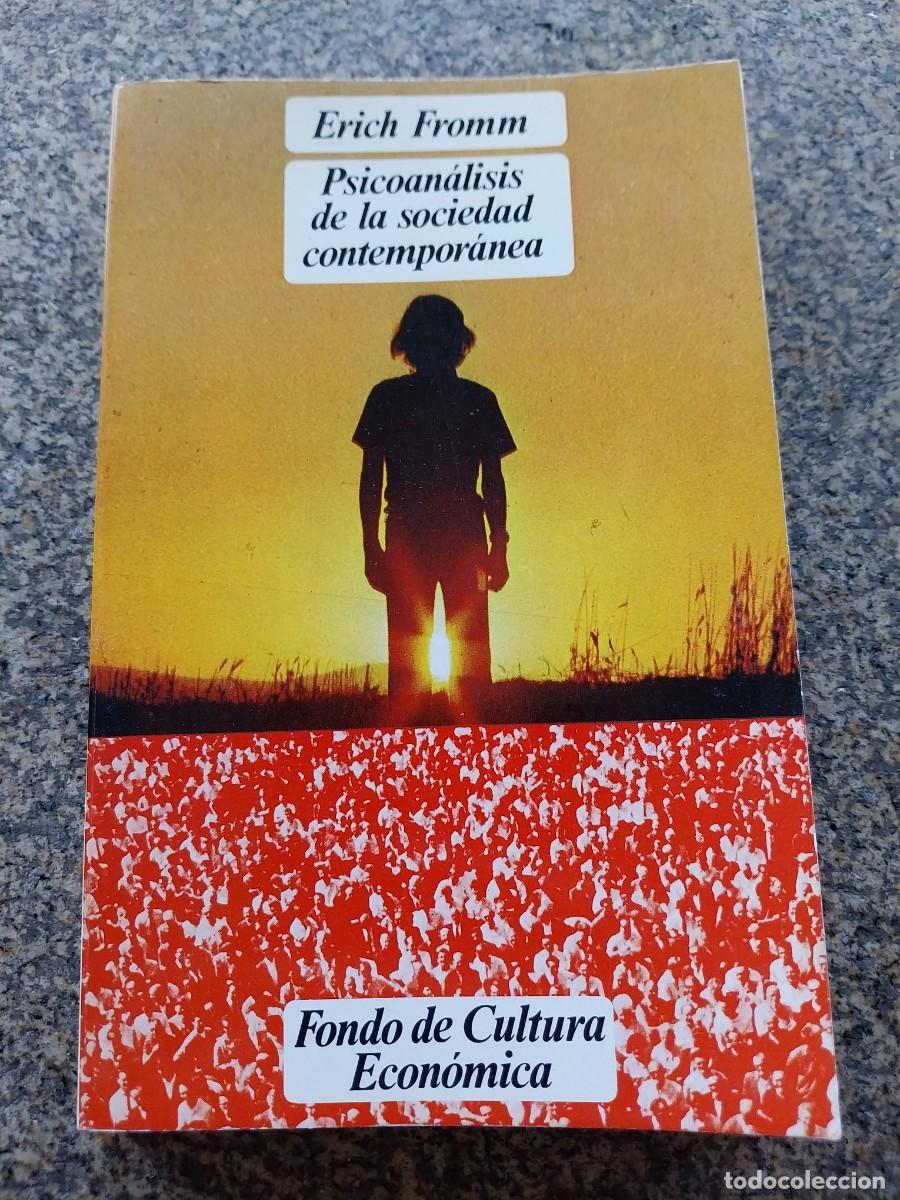Libros de segunda mano: PSICOANALISIS DE LA SOCIEDAD CONTEMPORANEA -- ERICH FROMM --