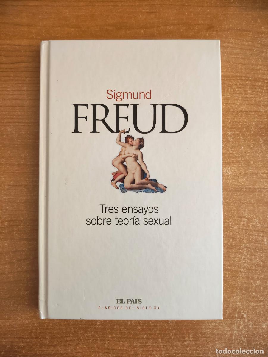 Libros de segunda mano: Tres ensayos sobre teor&iacute;a sexual - Sigmund Freud - El Pa&iacute;s. Cl&aacute;sicos del Siglo XX n&ordm; 17 - 2002