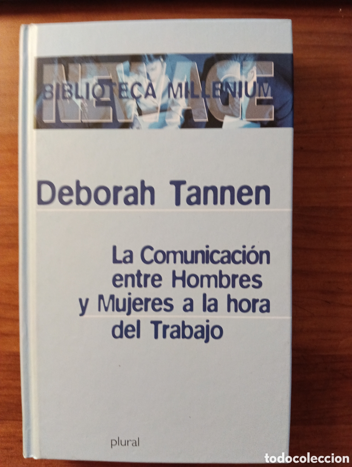 Libros de segunda mano: La comunicaci&oacute;n entre hombres y mujeres a la hora del trabajo - Deborah Tannen - New Age, 2001