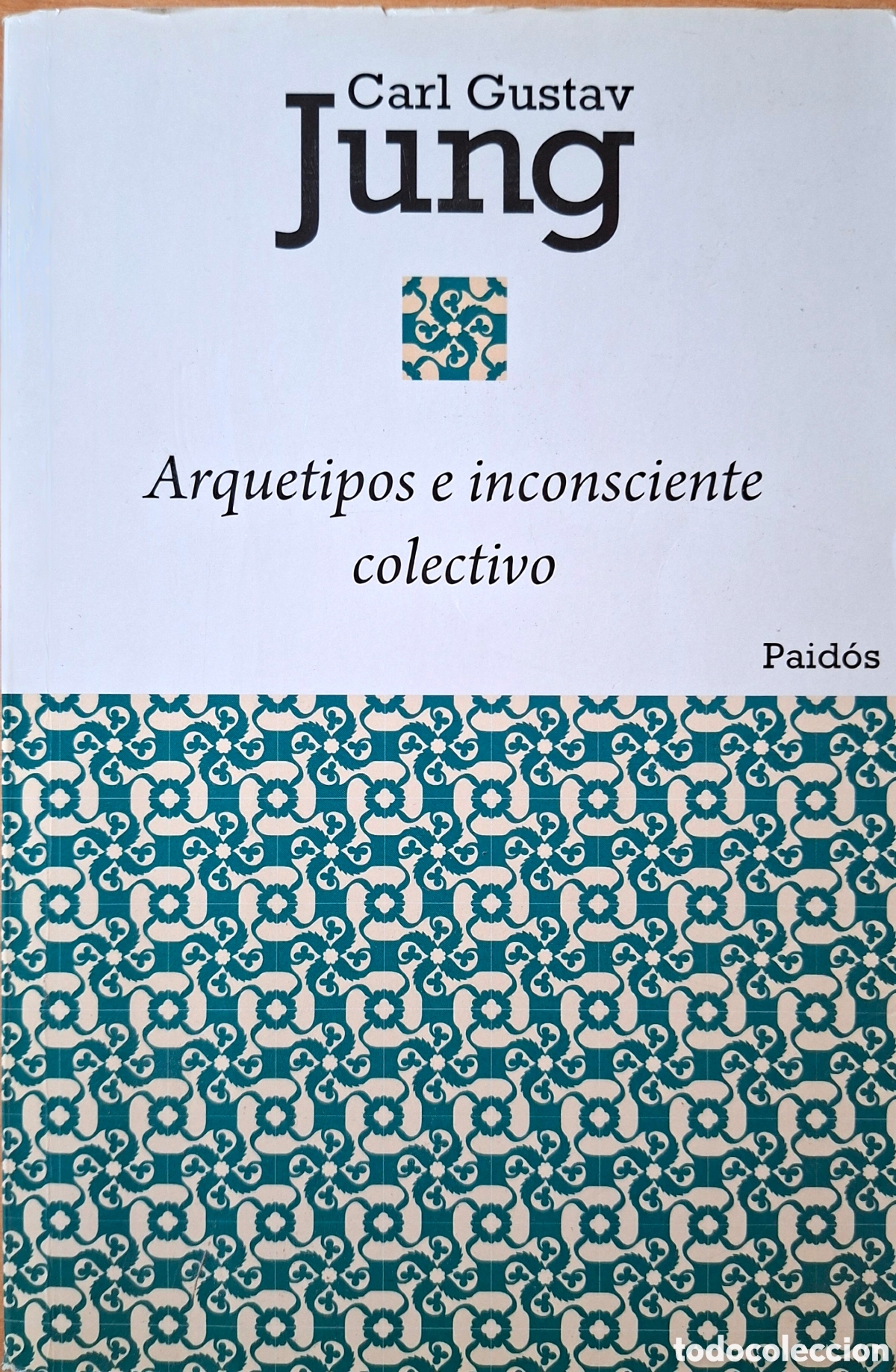 Libros de segunda mano: C. J. Jung, ARQUETIPOS E INCONSCIENTE COLECTIVO. Paid&oacute;s, 2022