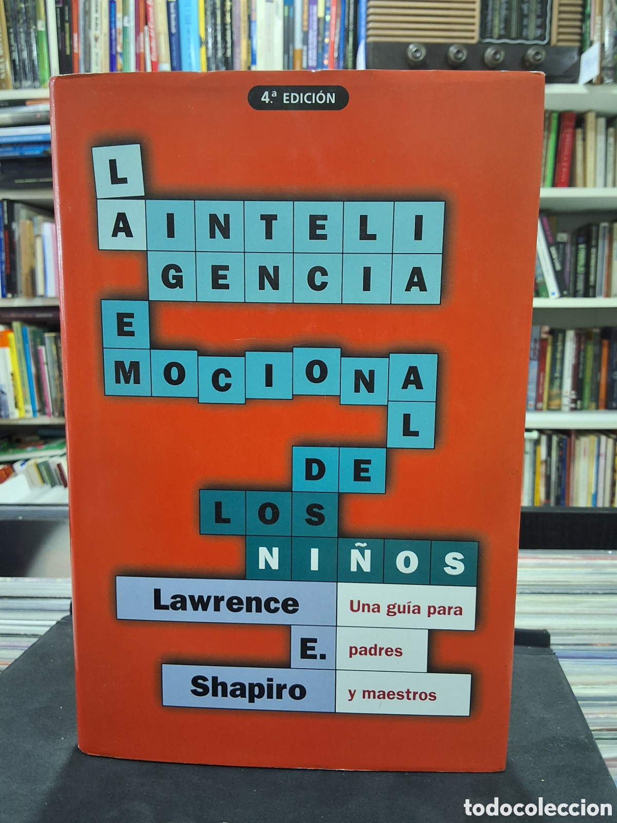 Libros de segunda mano: LA INTELIGENCIA EMOCIONAL DE LOS NI&Ntilde;OS - L.E. SHAPIRO - ENV&Iacute;O DESDE 1,95 &euro;