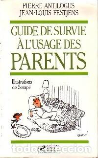 Libros de segunda mano: Guide de suivie &agrave; l'usage des parents - Pierre Antilogus / Jean- Louis Fetjens - 1991