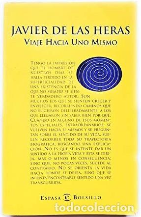 Libros de segunda mano: Viaje Hacia Uno Mismo: Un Ensayo Hacia Uno Mismo - Heras, Javier de las - Espasa-calpe - Bolsillo, 2