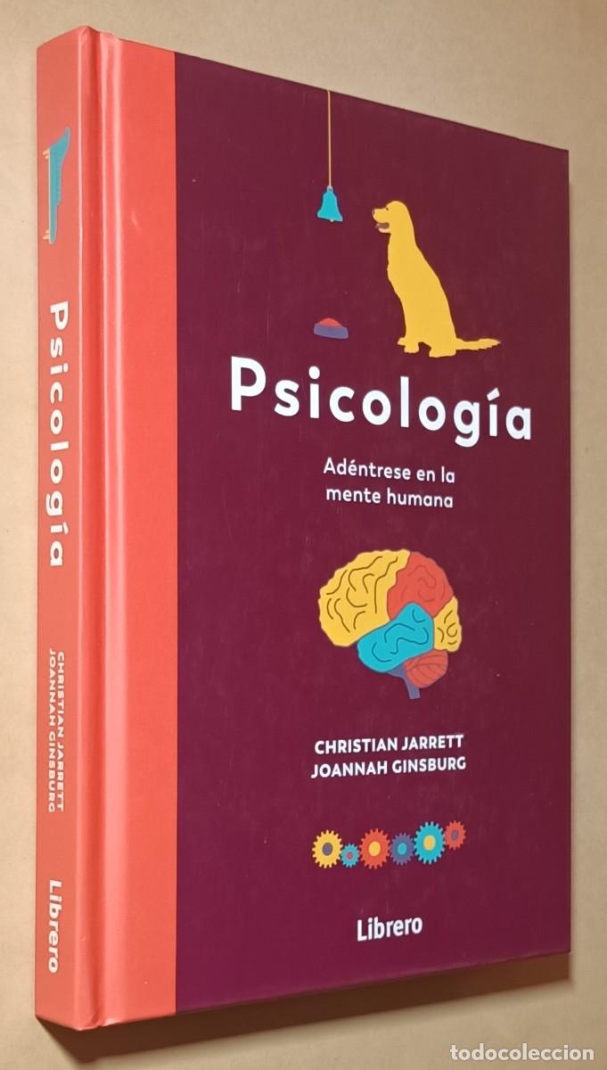 Libros de segunda mano: PSICOLOG&Iacute;A, AD&Eacute;NTRESE EN LA MENTE HUMANA - CHRISTIAN JARRETT, JOANNAH GINSBURG - 2022