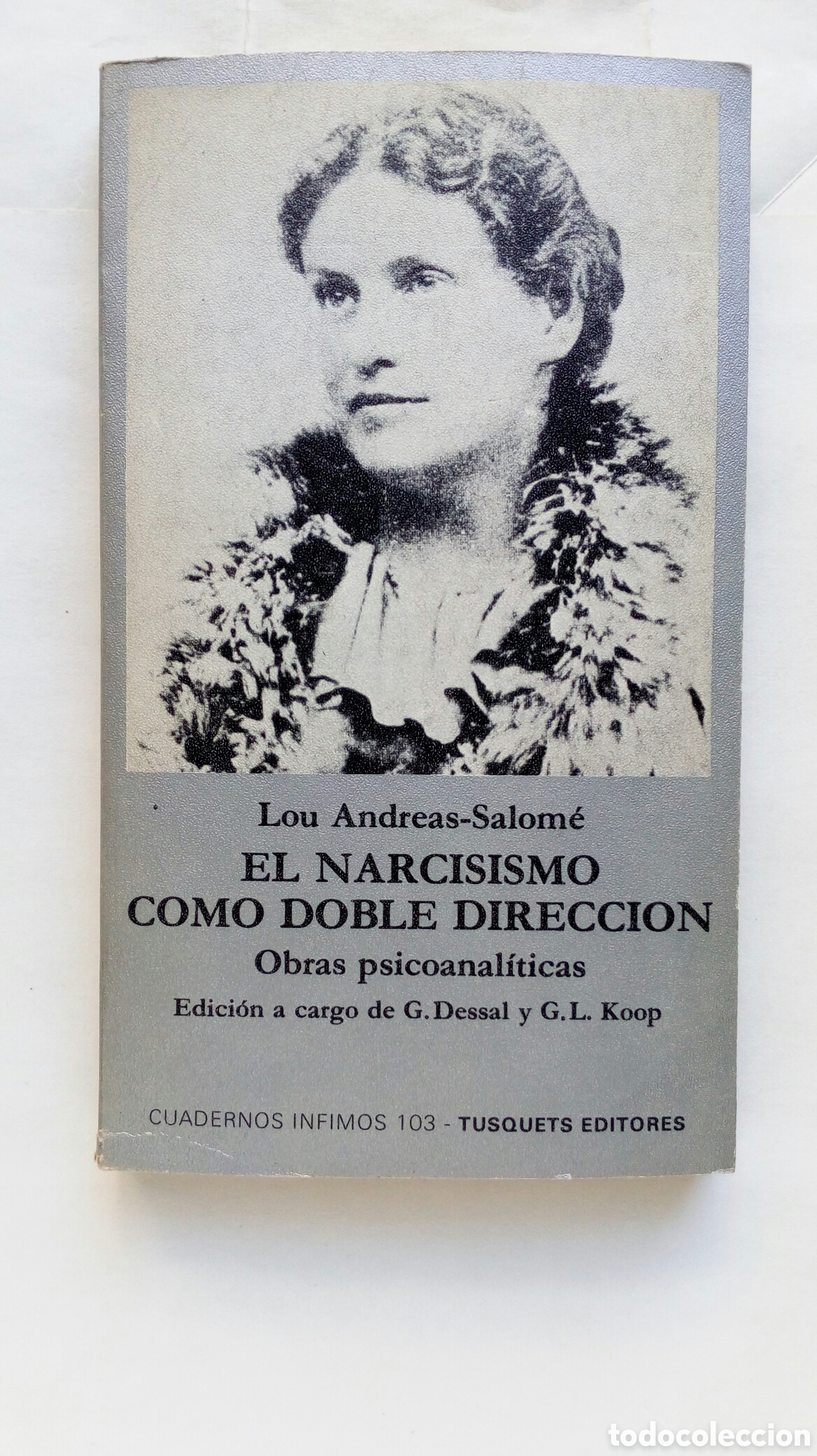 Libros de segunda mano: El Narcisismo como doble direcci&oacute;n. Lou Andreas-Salom&eacute;.