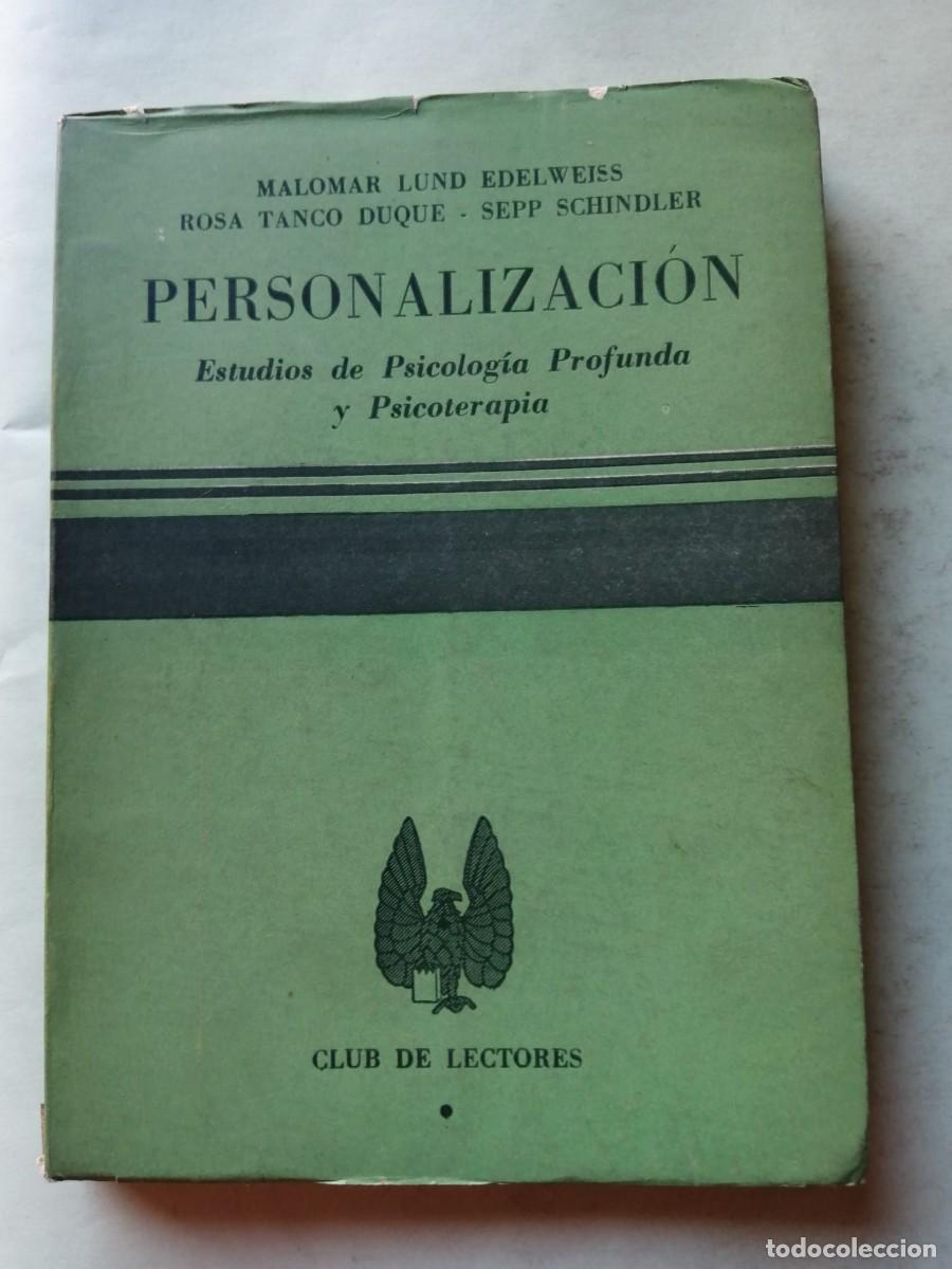 Libros de segunda mano: PERSONALIZACION. ESTUDIOS DE PSICOLOGIA PROFUNDA Y PSICOTERAPIA (MALOMAR LUND EDELWEISS)