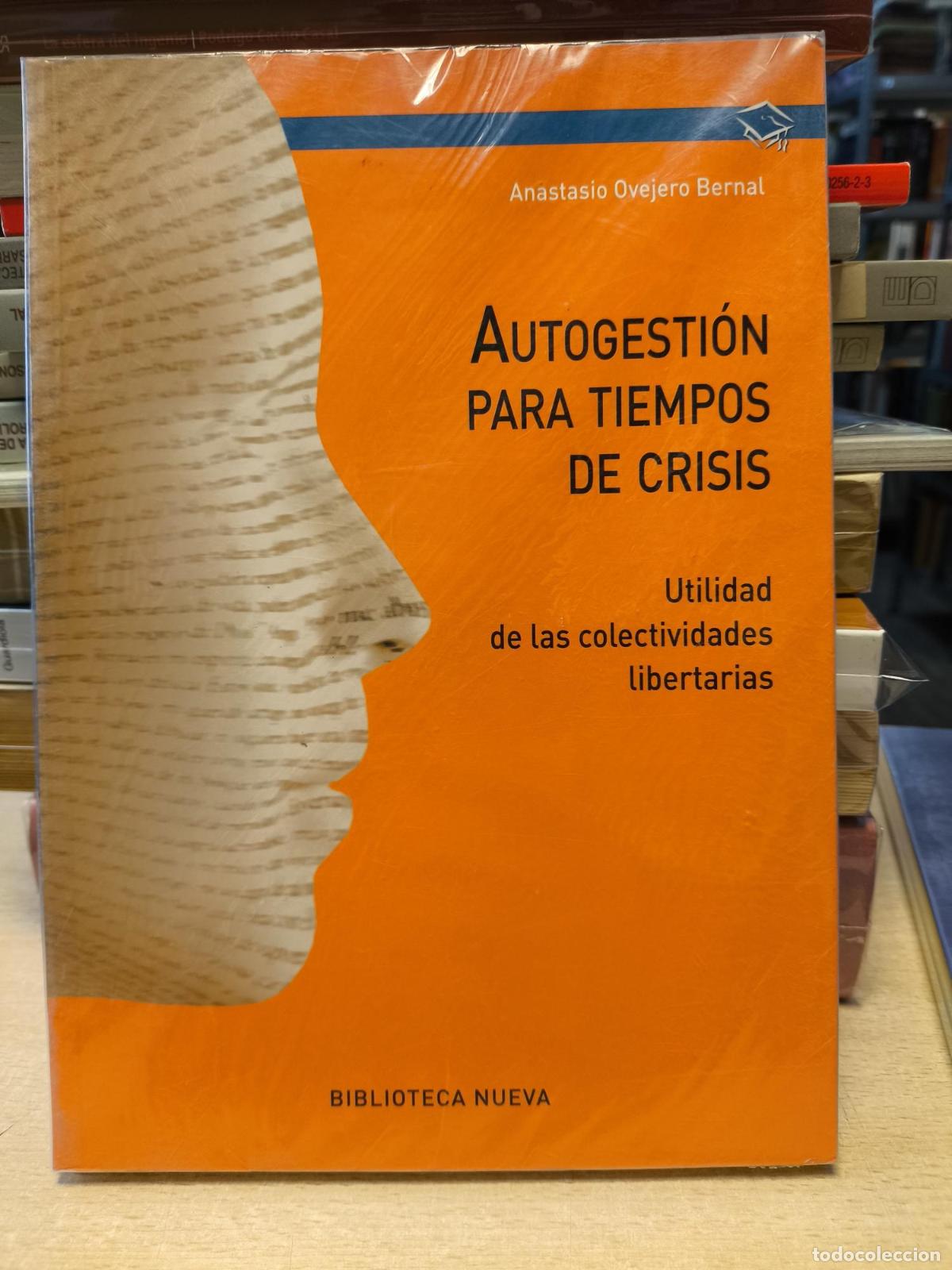 Second hand books: AUTOGESTI&Oacute;N PARA TIEMPOS DE CRISIS - OVEJERO BERNAL ANASTASIO