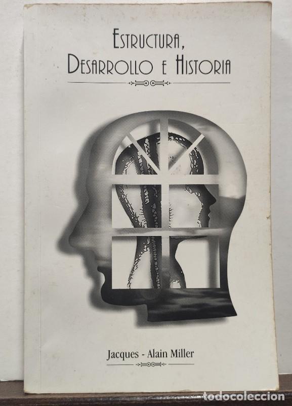 Libros de segunda mano: Estructura desarrollo e historia - Jacques-Alain Miller - GELBO - 1999 - Bogot&aacute;