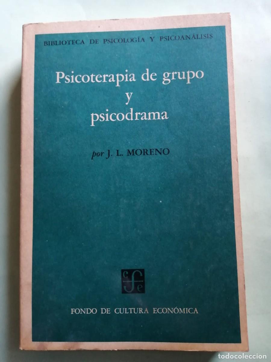 Libros de segunda mano: PSICOTERAPIA DE GRUPO Y PSICODRAMA (J. L. MORENO)