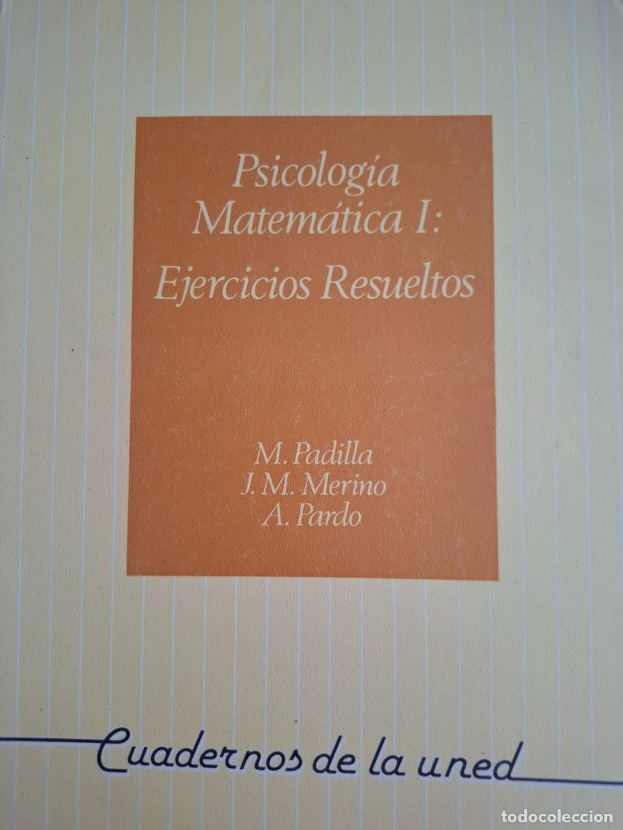 Libros de segunda mano: psicolog&iacute;a matem&aacute;tica 1 ejercicios resueltos vv aa ed Uned
