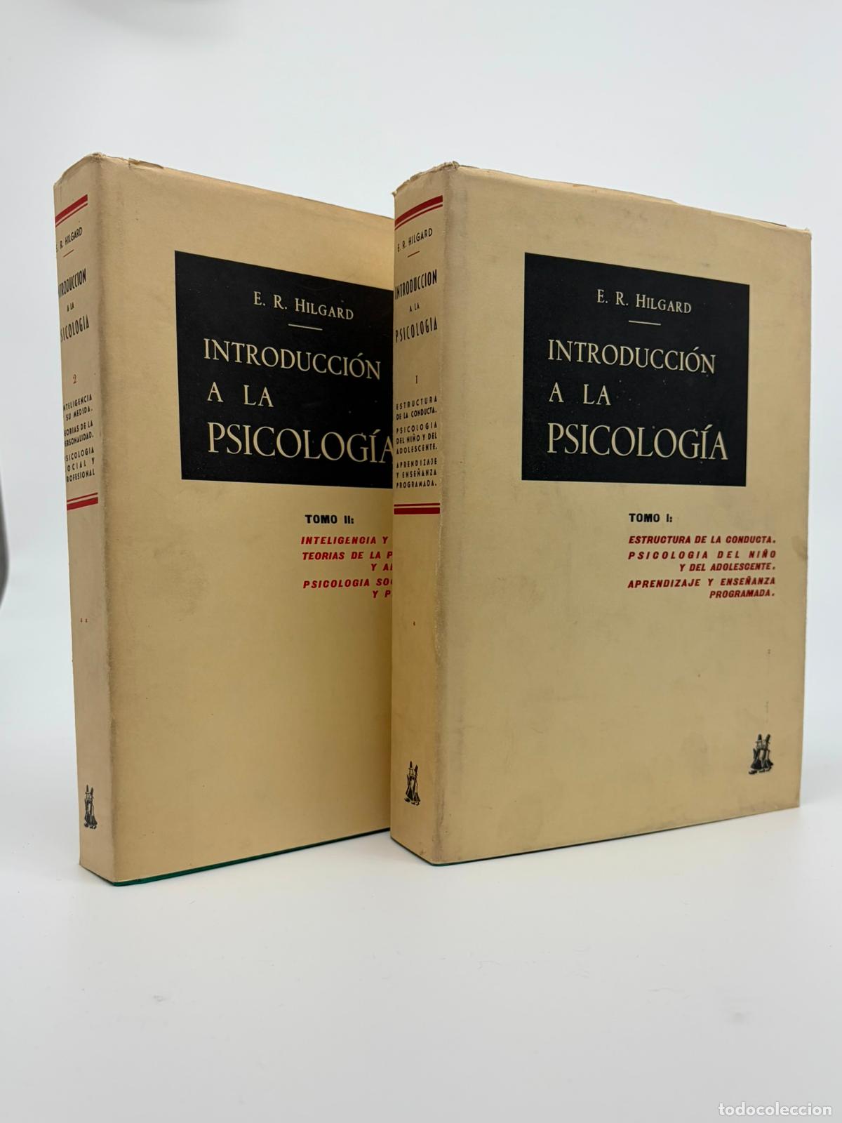 Libros de segunda mano: INTRODUCCION A LA PSICOLOGIA. ERNEST R. HILGARD. 2 VOLUMENES. EDICIONES MORATA