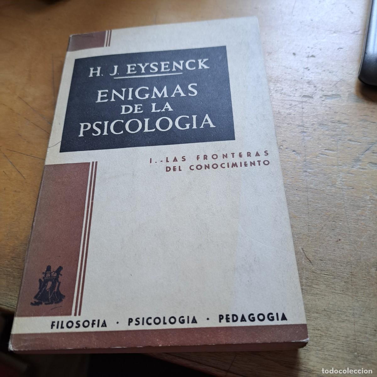 Libros de segunda mano: ENIGMAS DE LA PSICOLOGIA I. las fronteras del conocimiento por Eynseck Hans muy buen estado