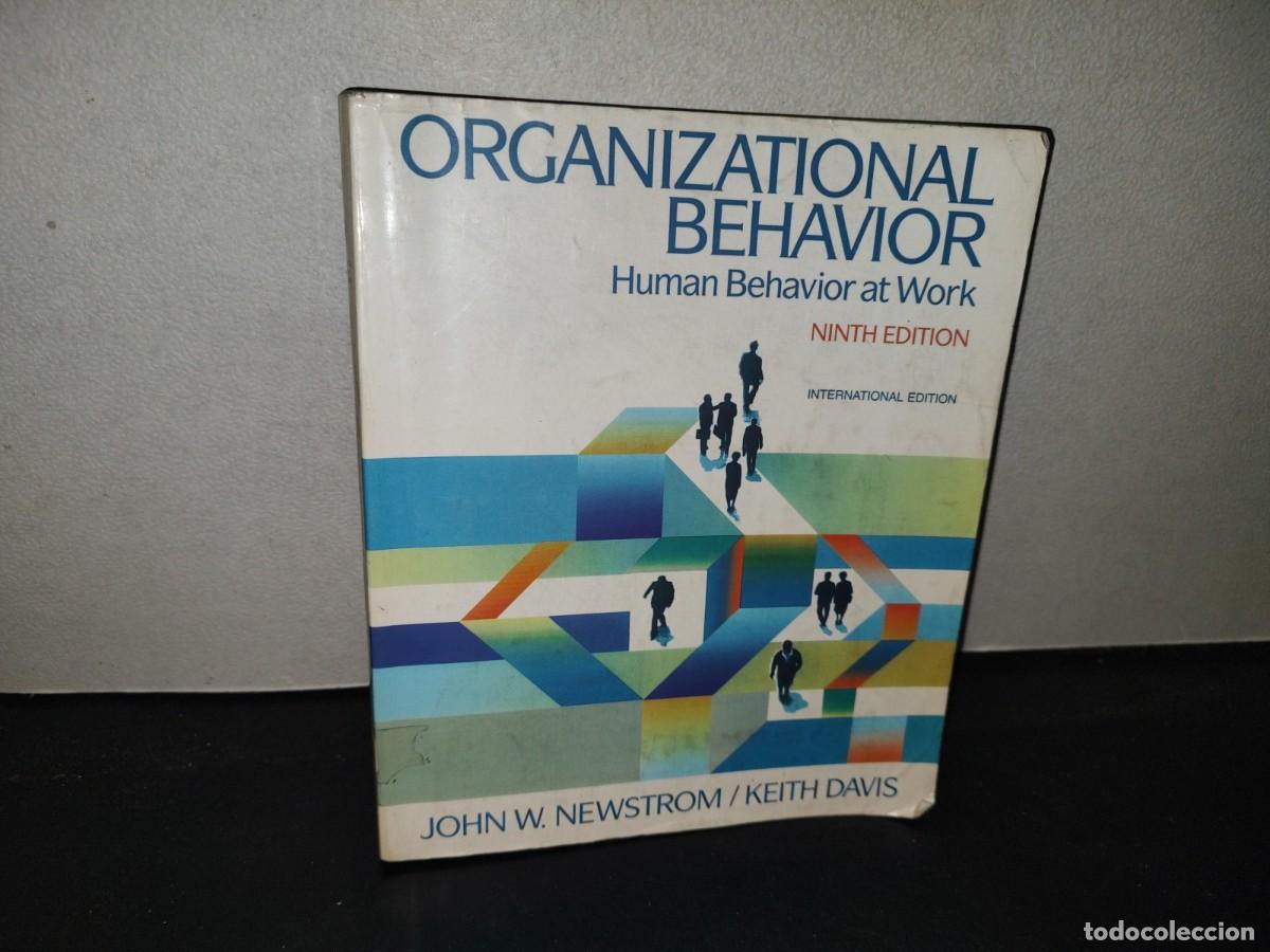 Libros de segunda mano: 219- Organizational Behavior. Human Behvior At Work - John W. Newstrom / Keith Davis