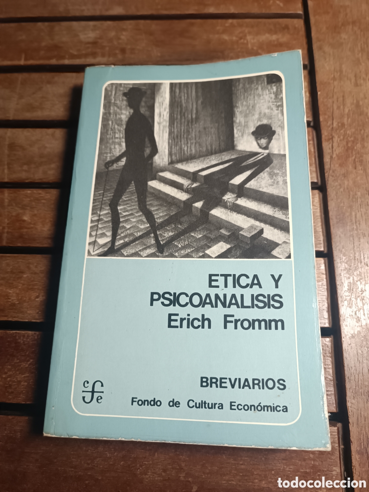 Libros de segunda mano: ERICH FROMM &Eacute;TICA Y PSICOAN&Aacute;LISIS FONDO DE CULTURA ECON&Oacute;MICA 1980 BREVIARIOS filosof&iacute;a