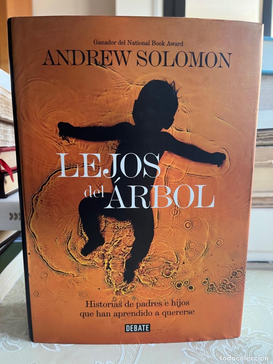Libros de segunda mano: Solomon, Andrew.- Lejos del &aacute;rbol. Historias de padres e hijos que han aprendido a quererse.