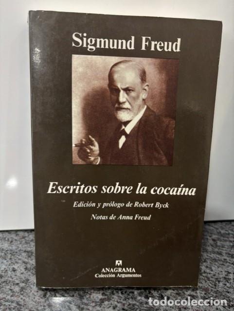 Libros de segunda mano: SIGMUND FREUD - ESCRITOS SOBRE LA COCAINA - ANAGRAMA, COLECCION ARGUMENTOS , 1999