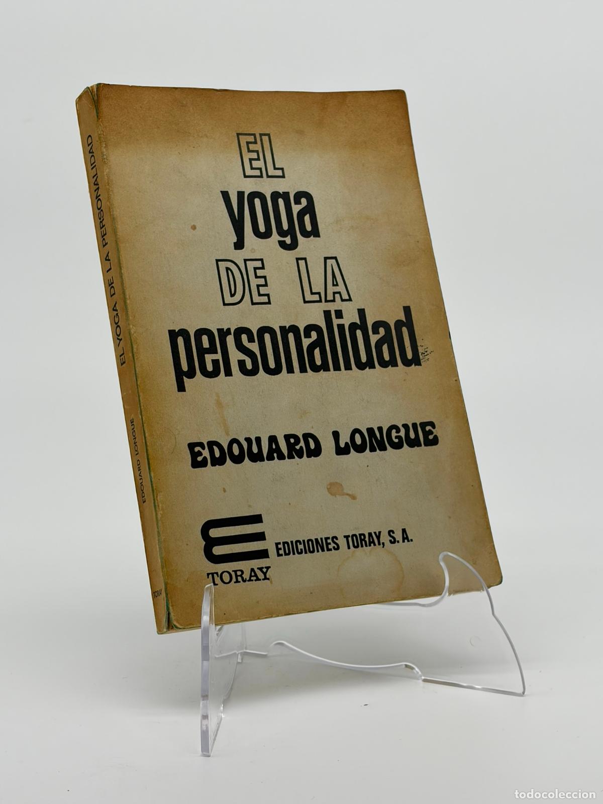 Libros de segunda mano: El yoga de la personalidad - Edouard Longue