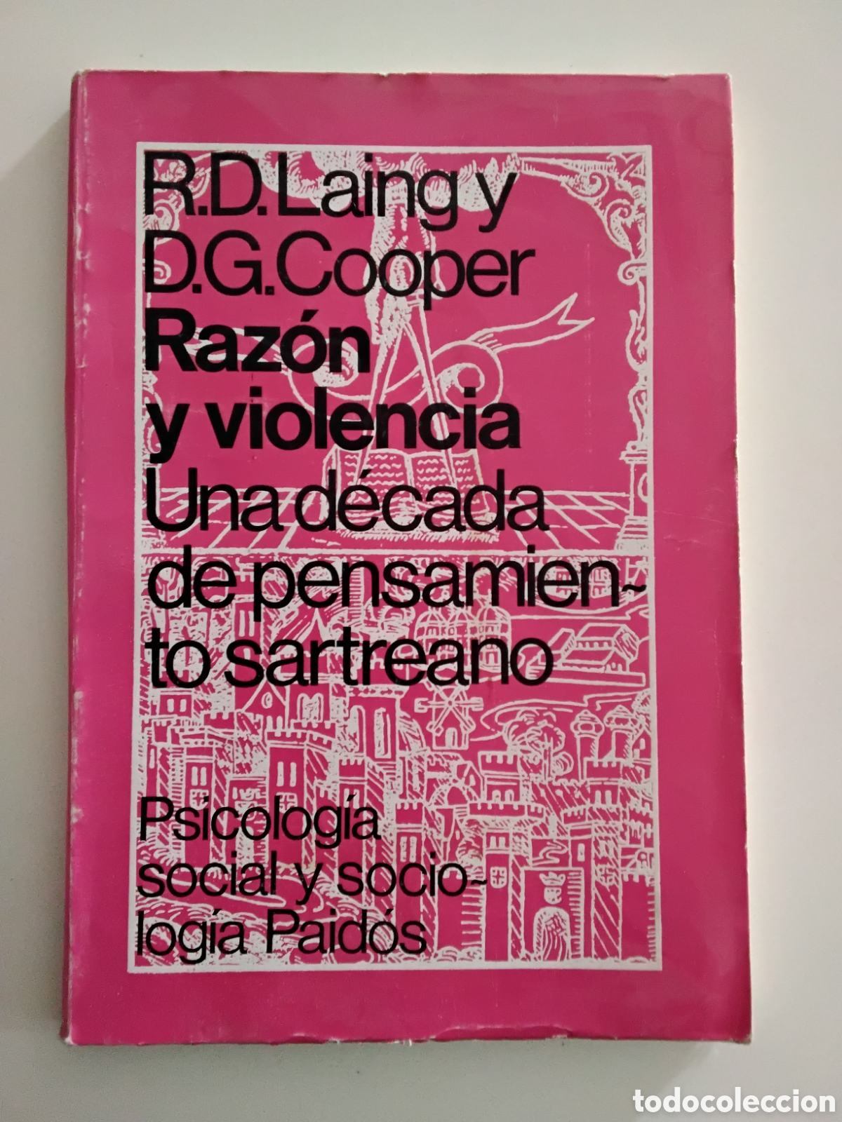 Libros de segunda mano: R. D. Laing y D. G. Cooper &mdash; Raz&oacute;n y violencia &mdash; 1973