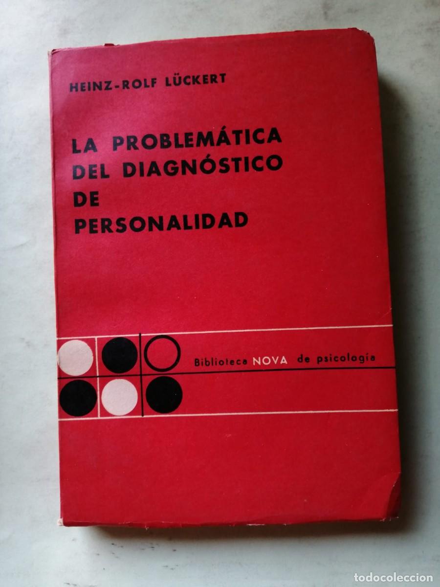 Second hand books: LA PROBLEMATICA DEL DIAGNOSTICO DE PERSONALIDAD (HEINZ ROLF LUCKERT)