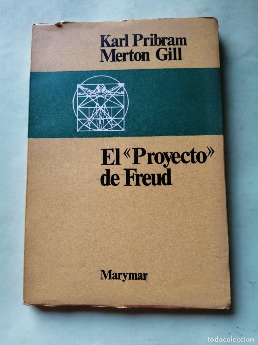 Libros de segunda mano: EL PROYECTO DE FREUD (KARL PRIBRAM MERTON GILL)