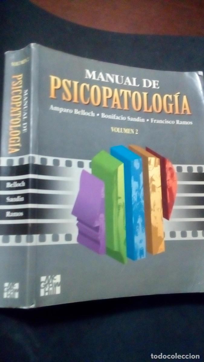Libros de segunda mano: MANUAL DE PSICOPATOLOG&Iacute;A - VOLUMEN 2 - Amparo Belloch - Bonifacio sandin - Francisco Ramos