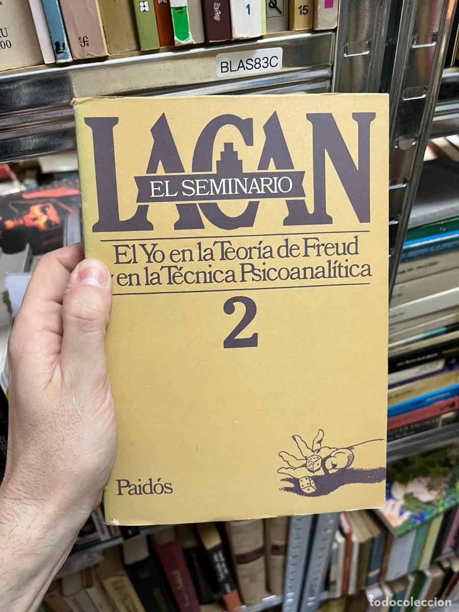Libros de segunda mano: BLAS83C LACAN 2 El Yo en la Teor&iacute;a de Freud en la Tecnica Psicoanal&iacute;tica