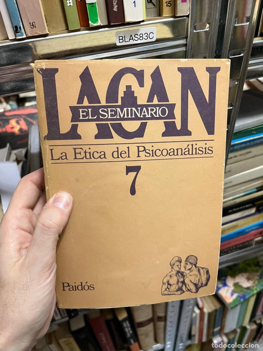 Libros de segunda mano: 7BLAS83C LACAN (PAIDOS) 7 La Etica del Psicoan&aacute;lisis