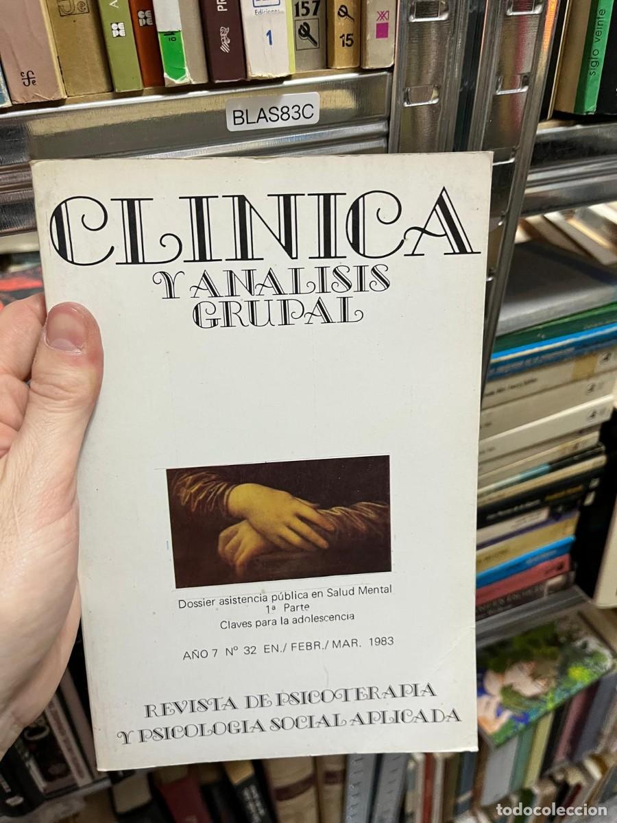 Libros de segunda mano: LAS83C CLINICA y ANALISIS GRUPAL Claves para la adolescencia A&Ntilde;O 7 N&deg; 32 EN./ FEBR./ MAR. 1988
