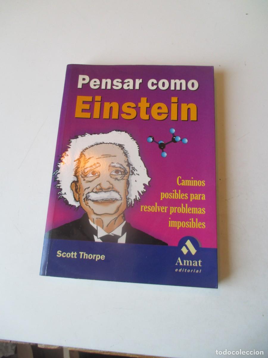 Libros de segunda mano: SCOTT THORPE Pensar como Einstein W40597