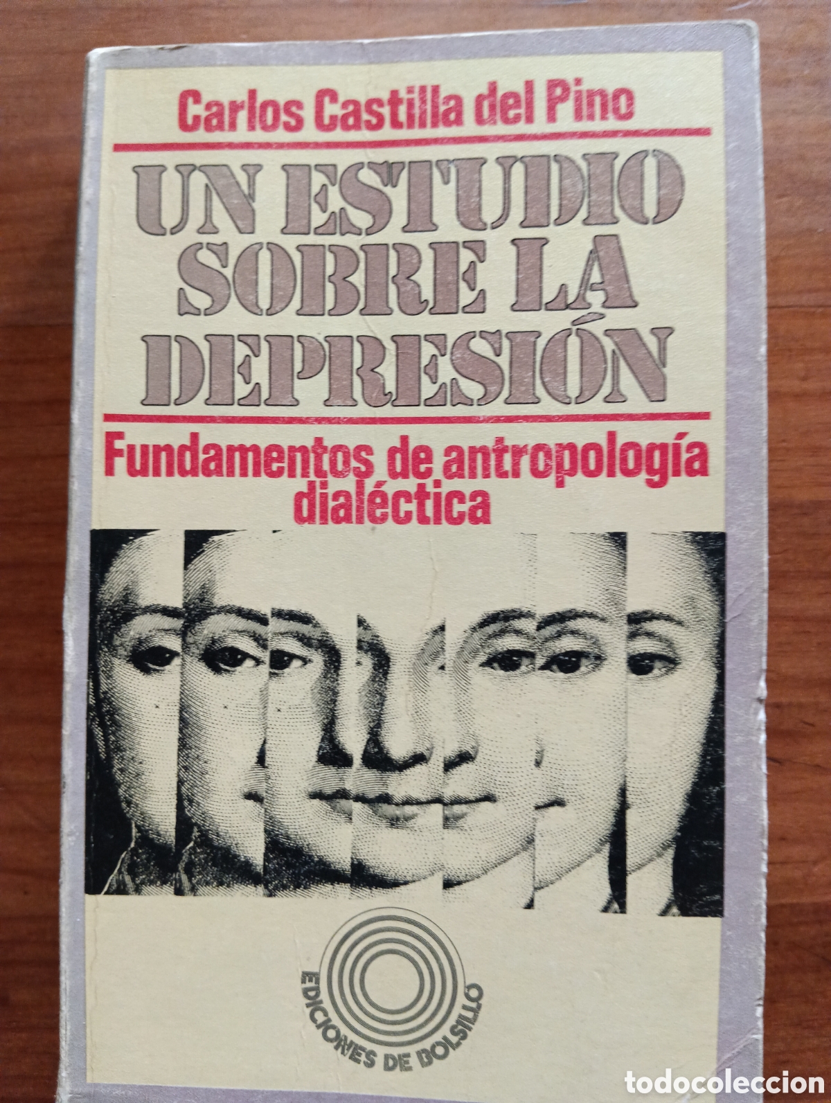 Libros de segunda mano: Un estudio sobre la depresi&oacute;n, Fundamentos de antropolog&iacute;a dial&eacute;ctica Carlos Castilla del Pino