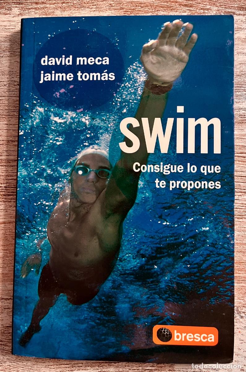 Libros de segunda mano: SWIM Consigue lo que te propones - Foto 1