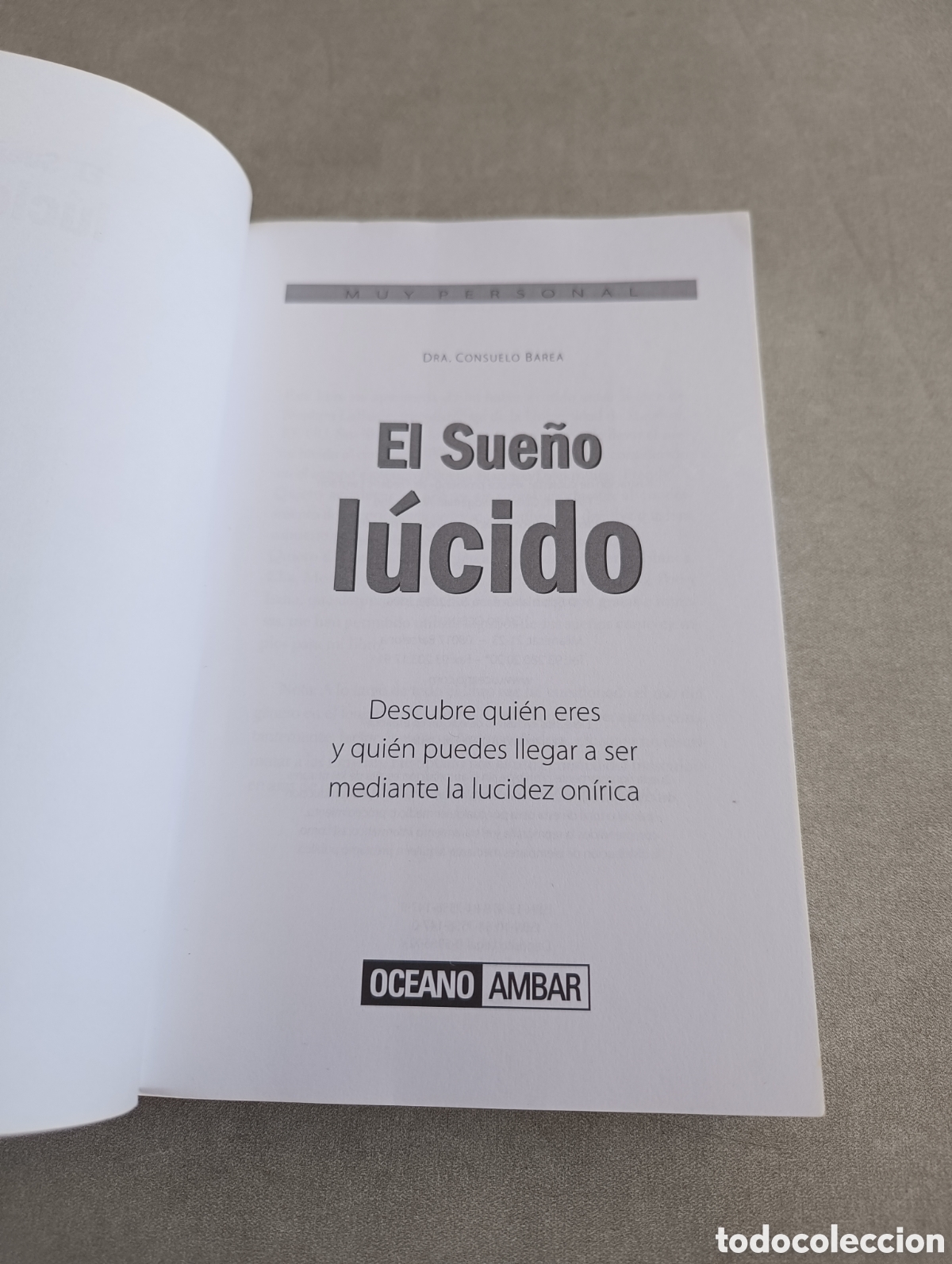 Libros de segunda mano: EL SUE&Ntilde;O L&Uacute;CIDO - CONSUELO BAREA - Foto 5