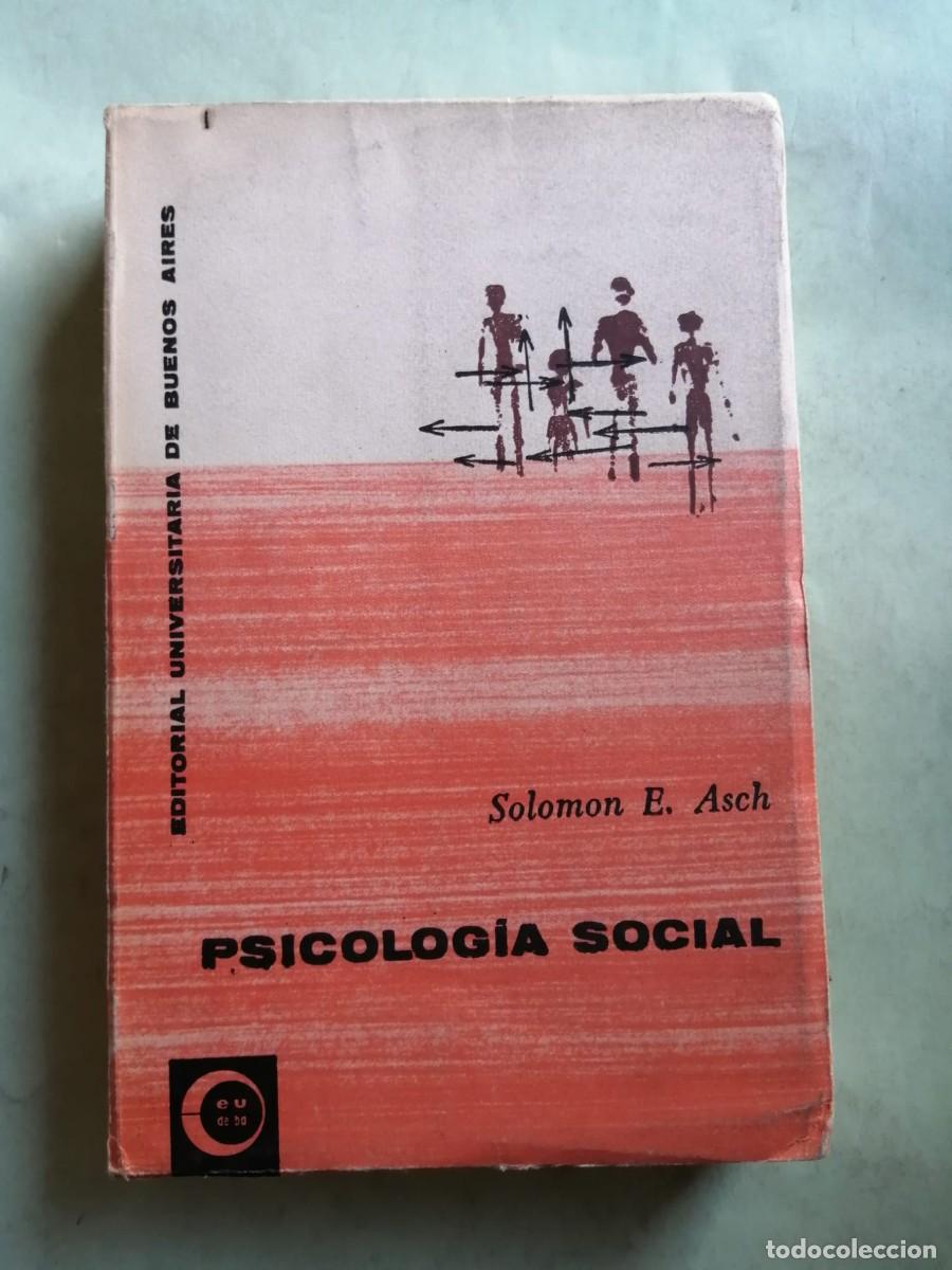 Libros de segunda mano: PSICOLOGIA SOCIAL (SOLOMON E. ASCH) - Foto 1