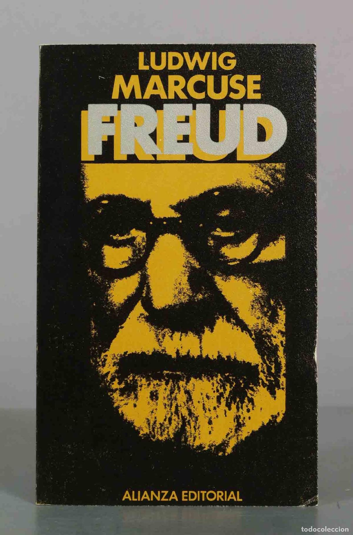 Libros de segunda mano: Sigmund Freud, su visi&oacute;n del hombre - Ludwig Marcuse - Alianza Editorial